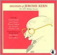 Title: Melodies of Jerome Kern: The 1955 Walden Sessions, Artist: Jerome Kern