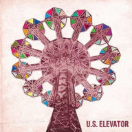 Title: U.S. Elevator [Indy Only] [Limited Edition], Artist: U.S. Elevator