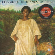 Title: There's Music in the Air, Artist: Letta Mbulu