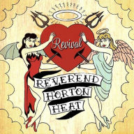 Title: Revival, Artist: The Reverend Horton Heat