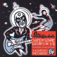 Title: Supersonic Guitars in 3-D, Artist: Los Straitjackets