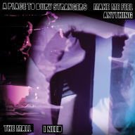 Title: A Place to Bury Strangers Make Me Feel Anything, Artist: A Place to Bury Strangers