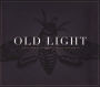 Old Light: Songs From My Childhood And Other Gone Worlds