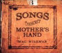 Songs from My Mother's Hand