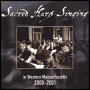 Sacred Harp Singing in Western Massachusetts 2000-2001