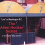 The Allen Houser Sextet Live at the One Step Down