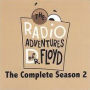 The Radio Adventures of Dr. Floyd: The Complete Season 2