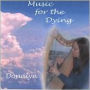 Music for the Dying