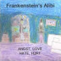 Angst, Love, Hate, Hurt