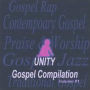 Unity Gospel Compilation, Vol. 1