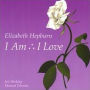 I Am Therefore I Love