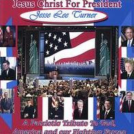 Jesus Christ for President