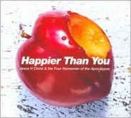 Happier Than You