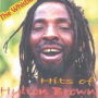 Hits of Hylton Brown