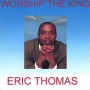 Worship the King