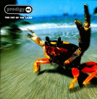 Title: The Fat of the Land, Artist: The Prodigy