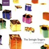 Title: ...Unwrapped, Artist: The Swingle Singers