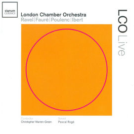 London Chamber Orchestra plays Ravel, Fauré, Poulenc & Ibert