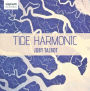 Joby Talbot: Tide Harmonic