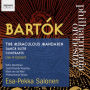 Bartók: The Miraculous Mandarin; Dance Suite; Contrasts