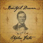 Beautiful Dreamer: The Songs of Stephen Foster