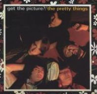 Title: Get the Picture?, Artist: The Pretty Things