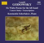 Godowsky: Six Waltz-Poems for the left hand; Concert Study; Transcriptions