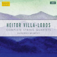Title: Heitor Villa-Lobos: Complete String Quartets, Artist: Danubius String Quartet