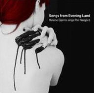 Title: Per Norgard: Songs from Evening Land, Artist: Helene Gjerris