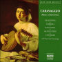 Caravaggio - Music of His Time