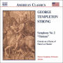 George Templeton Strong: Symphony No. 2 