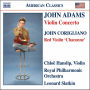 John Adams: Violin Concerto; John Corigliano: Red Violin 
