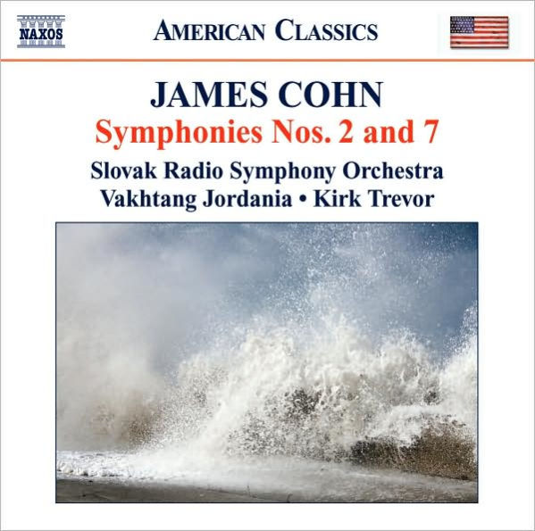 James Cohn: Symphonies Nos. 2 & 7