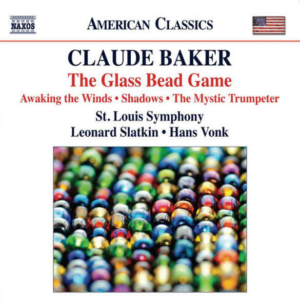 Claude Baker: The Glass Bead Game