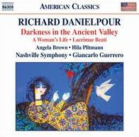 Richard Danielpour: Darkness in the Ancient Valley