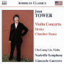 Joan Tower: Violin Concerto; Stroke; Chamber Dance