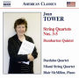 Joan Tower: String Quartets Nos. 3-5; Dumbarton Quintet