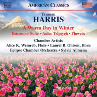 Title: Truman Harris: A Warm Day in Winter, Artist: HARRIS / ECLIPSE CHAMBER ORCHESTRA / ALIMENA