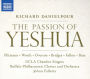 Richard Danielpour: The Passion of Yeshua