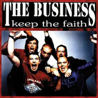 Title: Keep the Faith, Artist: The Business