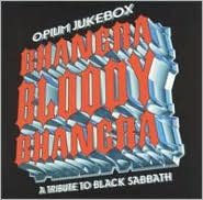 Bhangra Bloody Bhangra: A Tribute to Black Sabbath