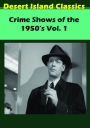 Crime Shows Of The 1950'S 1