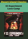 S.S. Experiment Love Camp