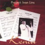 Project: Ivan Lins