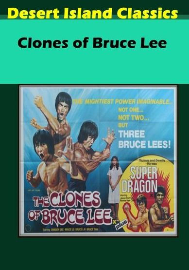 the clones of bruce lee