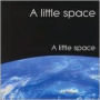 Little Space