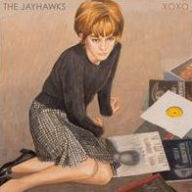 Title: XOXO, Artist: The Jayhawks