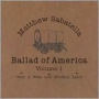 Ballad Of America 1 (Matthew Sabatella)