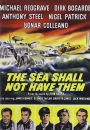 The Sea Shall Not Have Them