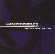 Title: Anthology, Artist: The Impossibles